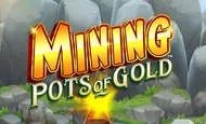 Mining Pots